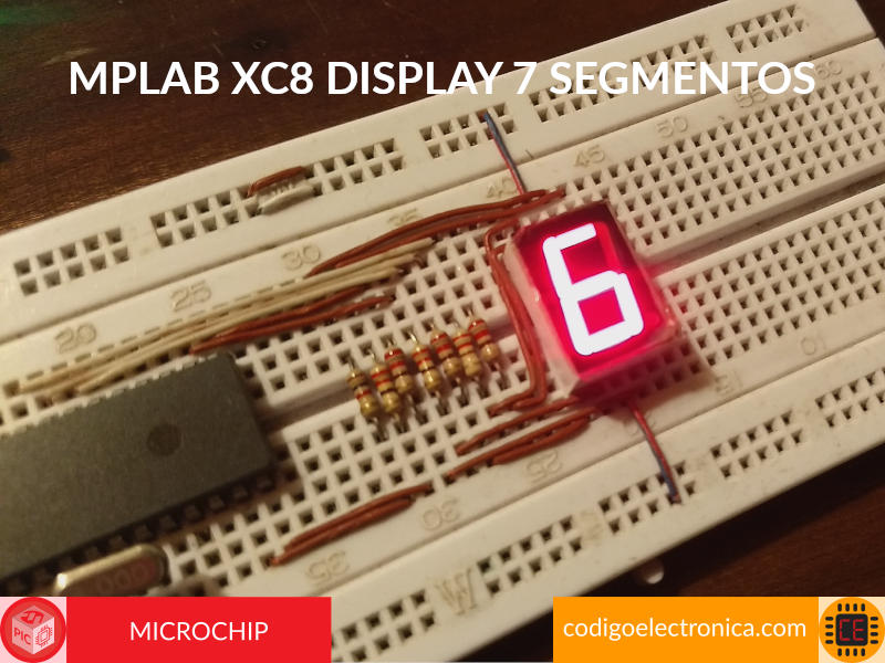 base-mplab-xc8-display-7-segmentos