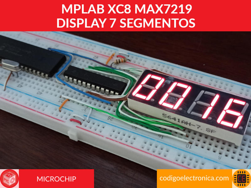 base-mplab-xc8-max7219-display-7-segmentos