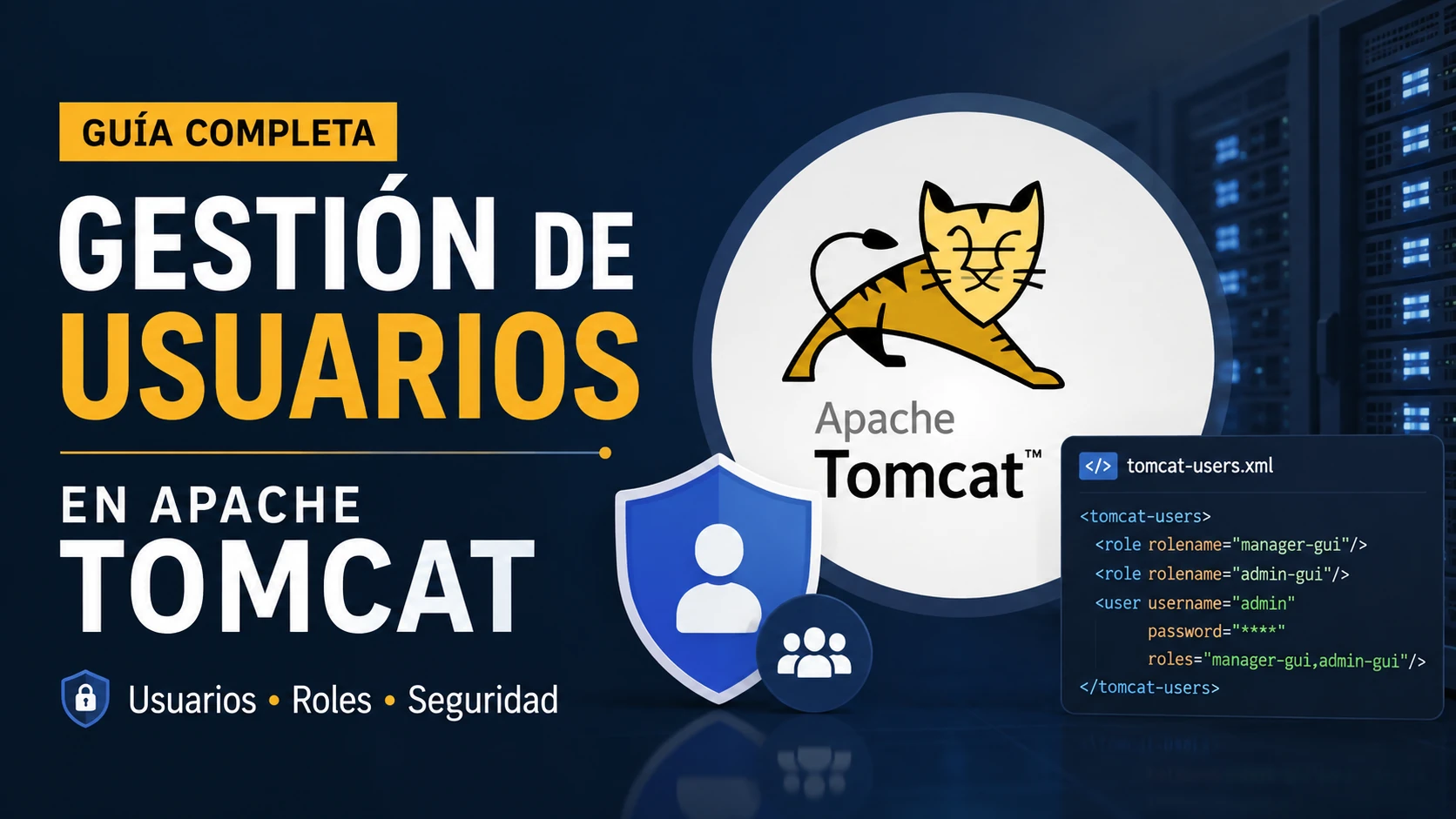 Gestión de Usuarios en Apache Tomcat